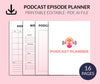 Podcast Planner Editable,Interview Planner,Podcast Tracker