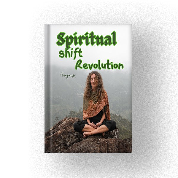 Spiritual shift Revolution