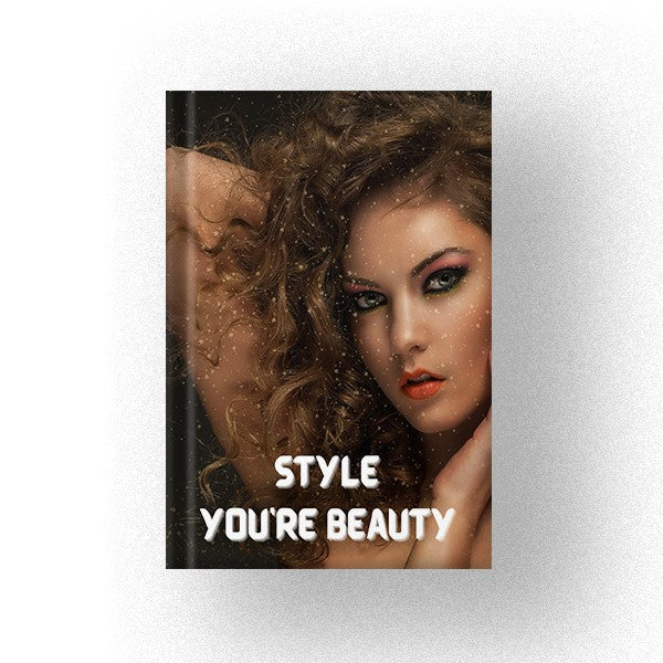 Style Your Beauty