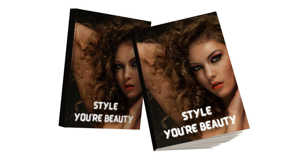 Style Your Beauty